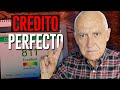 El Método Secreto para Tener el Crédito Perfecto con $0