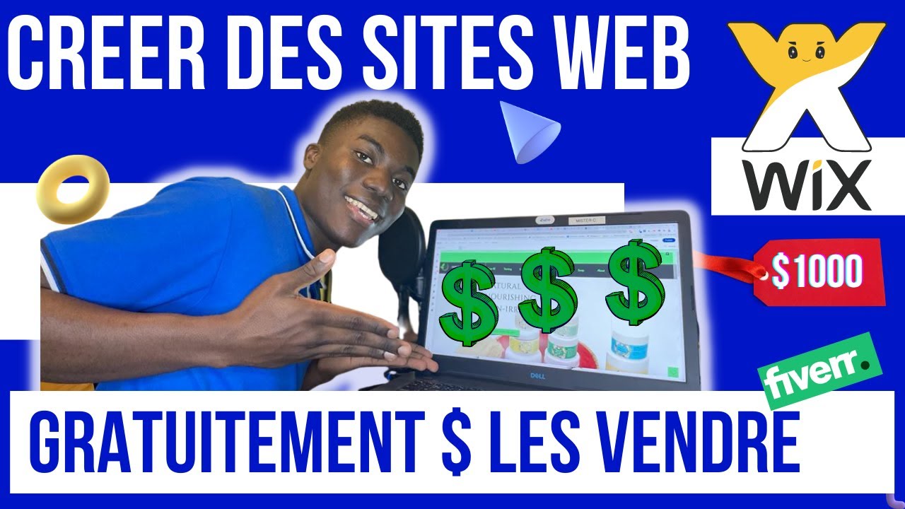 Gagner de l'Argent en Vendant des Sites Web - Gratuit et Facile (Wix ...