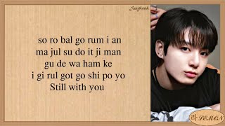 Jungkook Still with you (Acapella version) Easy Lyrics Resimi