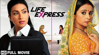 जवन क सतय पर आधरत Life Express Full Movie Rituparna Sengupta Divya Dutta