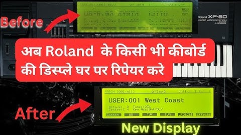 Roland Xp60 New Lcd Display Replace| Roland Xp60/50/30 New Indian Tones | Roland Xps30 Indian Tones