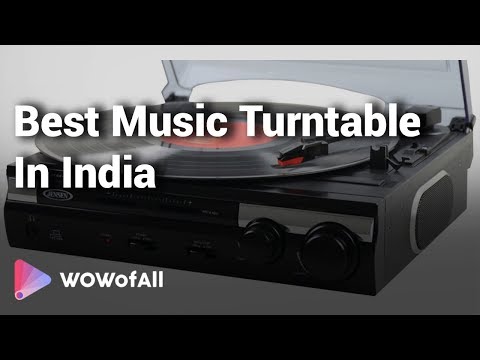 Best Music Turntable in India: Complete List with Features, Price Range &