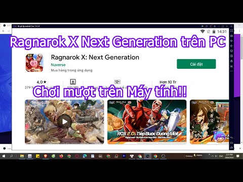 Cách tải và chơi Ragnarok X Next Generation PC  trên Máy tính, Laptop Windows