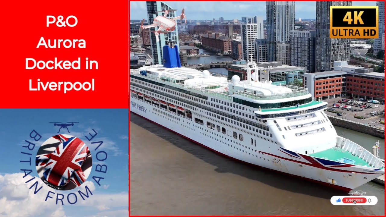 P&O Aurora in Liverpool | Stunning 4K Drone Flight Over This Iconic Cruise Ship | #cruiseship #fyp 