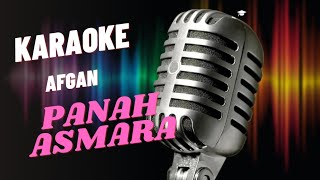 PANAH ASMARA - AFGAN - KARAOKE VERSION