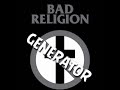 BAD RELIGION - GENERATOR (Lirik terjemahan indonesia)