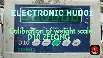 CALIBRATION OF WEIGHT SCALE  D10 #WEIGHT #SCALE