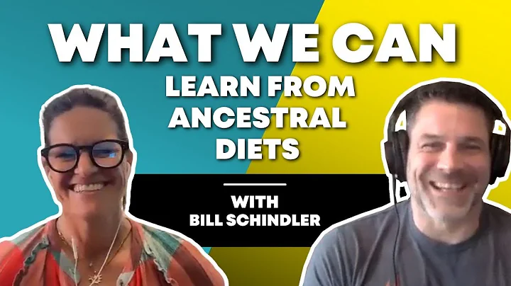 What We Can Learn From Ancestral Diets| Dr. Bill S...