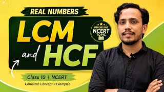 Class 10 Maths | LCM and HCF Complete Concept + NCERT Exercise 1.1 Questions | Real Numbers
