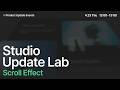 Studio Update Lab|スクロールエフェクトについてトーク&紹介!