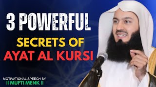 “3 Hidden Powers of Ayat al-Kursi That Can Transform Your Life! | Mufti Menk