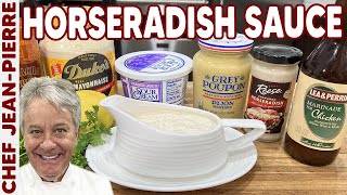 Easy to Make Horseradish Sauce | Chef Jean-Pierre