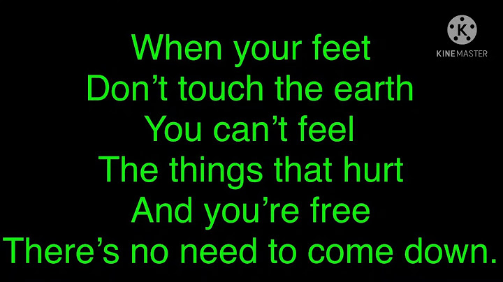When your feet don t touch the ground lyrics