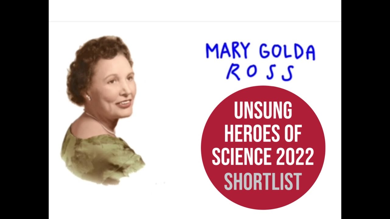 Mary Golda Ross - Unsung Heroes of Science 2022 - YouTube