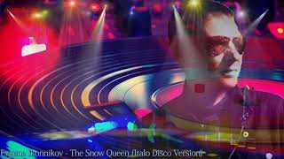 Evgene Ikonnikov   The Snow Queen Italo Disco Version