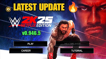 🔥 WWE 2K25 Netflix Edition v0.946.5 UPDATE! | Roman Reigns Super Finisher, BLOOD & CAMERA CUTS! 💥