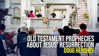 Old Testament Prophecies About Jesus Resurrection