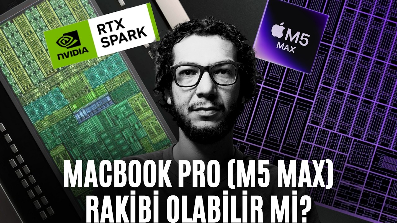 RTX Spark Laptoplar Macbook Pro (M5 Max) Rakibi Olabilir Mi?