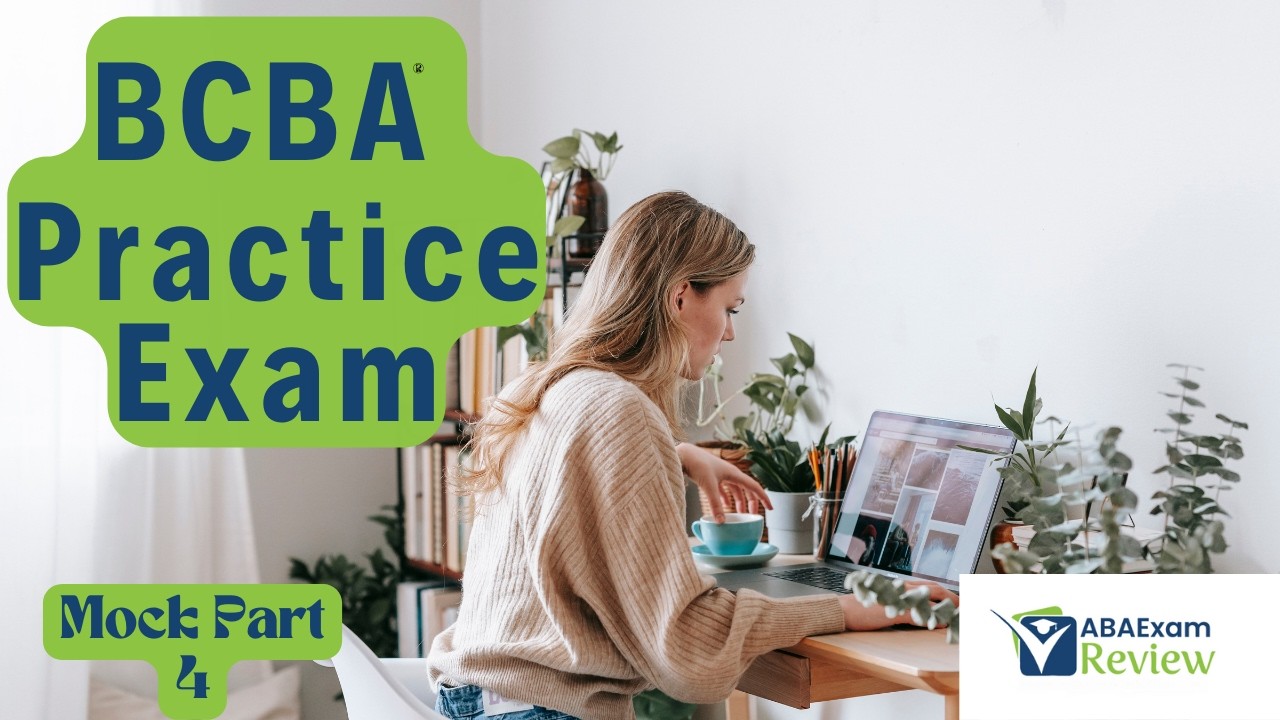 BCBA Full Mock Exam 2025 Practice Questions Review ABA Exam Review Bcba full mock exam 2025 practice questions review aba exam review