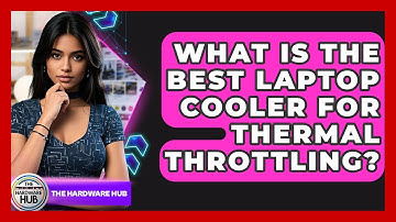 What Is The Best Laptop Cooler For Thermal Throttling? - The Hardware Hub