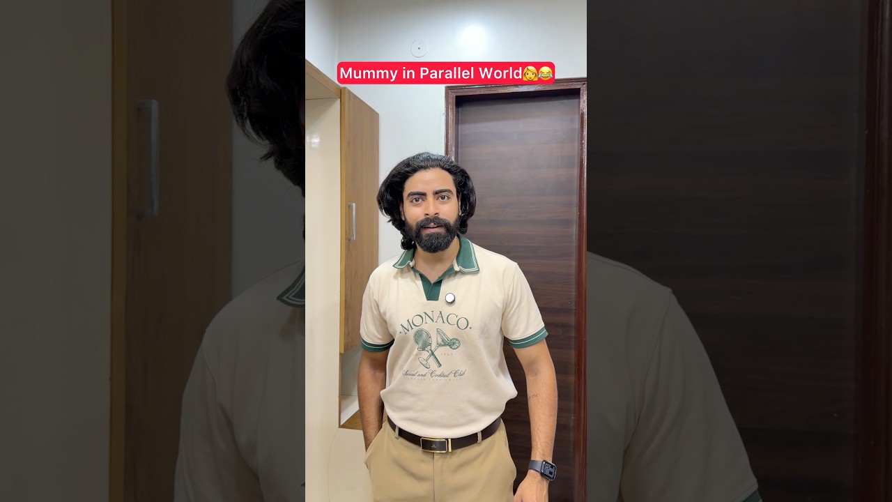 Mummy in Parallel World 😂 #shorts #ytshorts #teratrigun #parallelworld