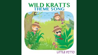 Famous Wild Kratts Theme Song Profile