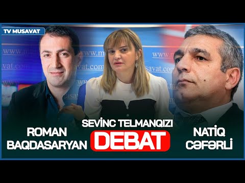 İrəvandan CANLI BAĞLANTI - Roman Baqdasaryan Natiq Cəfərli debatı