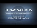 Tunay Na Diyos - | Karaoke Female Key (Good Quality)