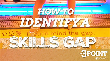 How to identify a Skills Gap