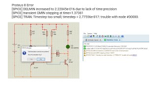 Proteus 8 Error [SPICE] DELMIN increased to 2.22045e-016 due to lack of time precision