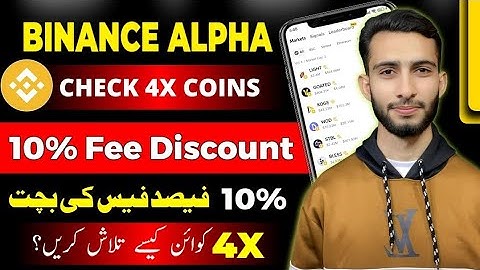 Binance Alpha 10% Fee Discount || Binance Alpha 4x Trading Strategy 