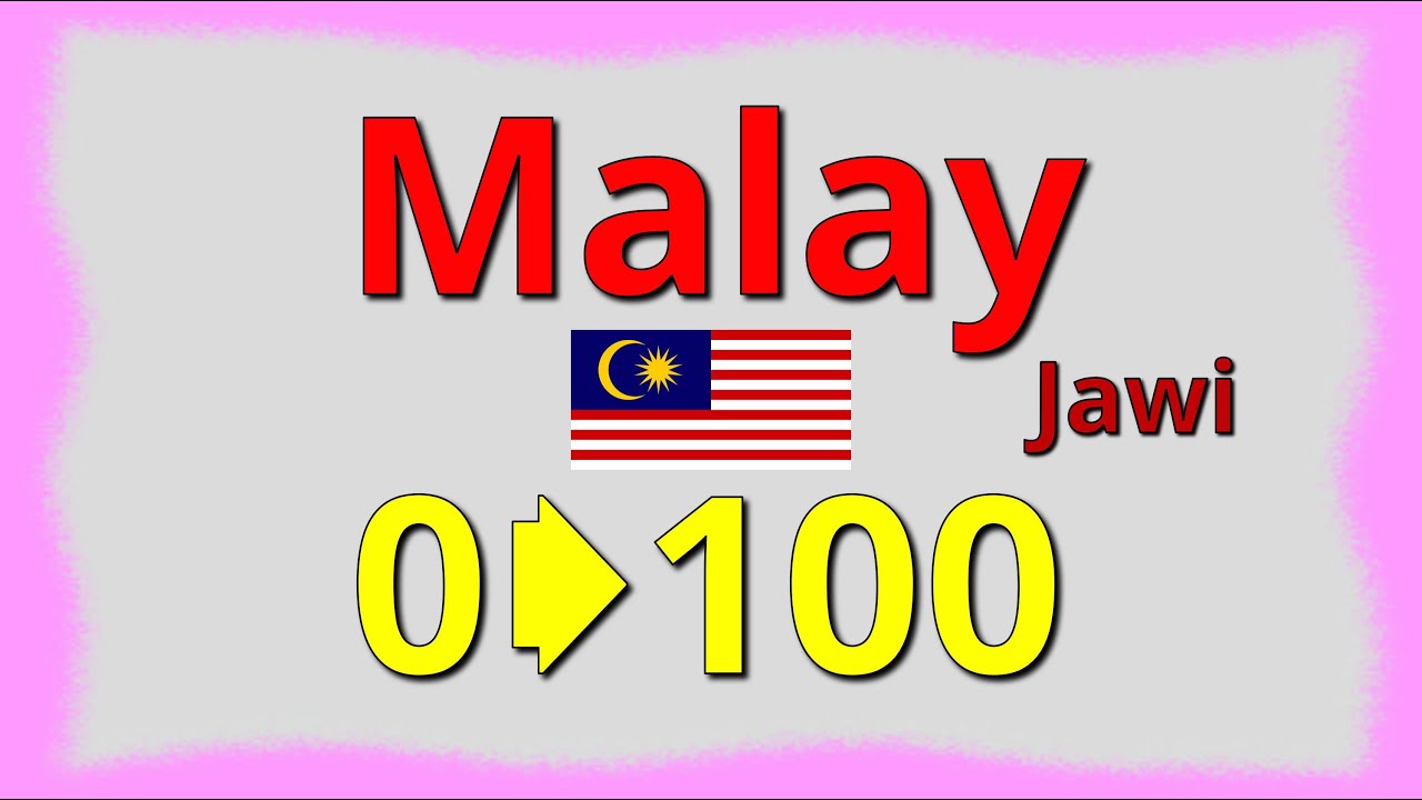 Malay Numbers 0–100  (Malaysia)  | بهاس ملايو 0-100