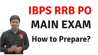 IBPS RRB PO 2018 MAINS STATERGY