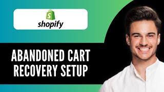 New! Shopify Abandoned Cart Recovery Setup📧 | How to Set Up Abandoned Cart Recovery on Shopify