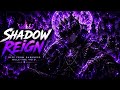 🔥 SHADOW REIGN 👑⚡ | Dark Anime Phonk / Epic Transformation AMV