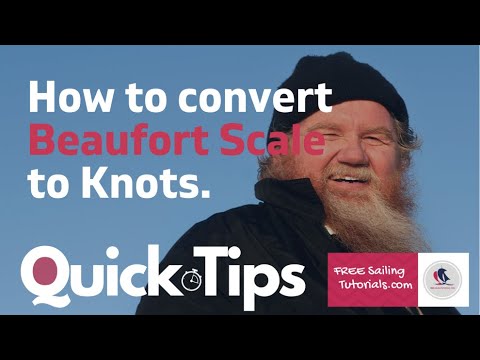 How to Convert Beaufort Scale to True Wind speed in Knots in less than 3 seconds flat!.