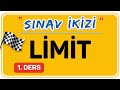 LİMİT 1. DERS (1/2)  |  ŞENOL HOCA