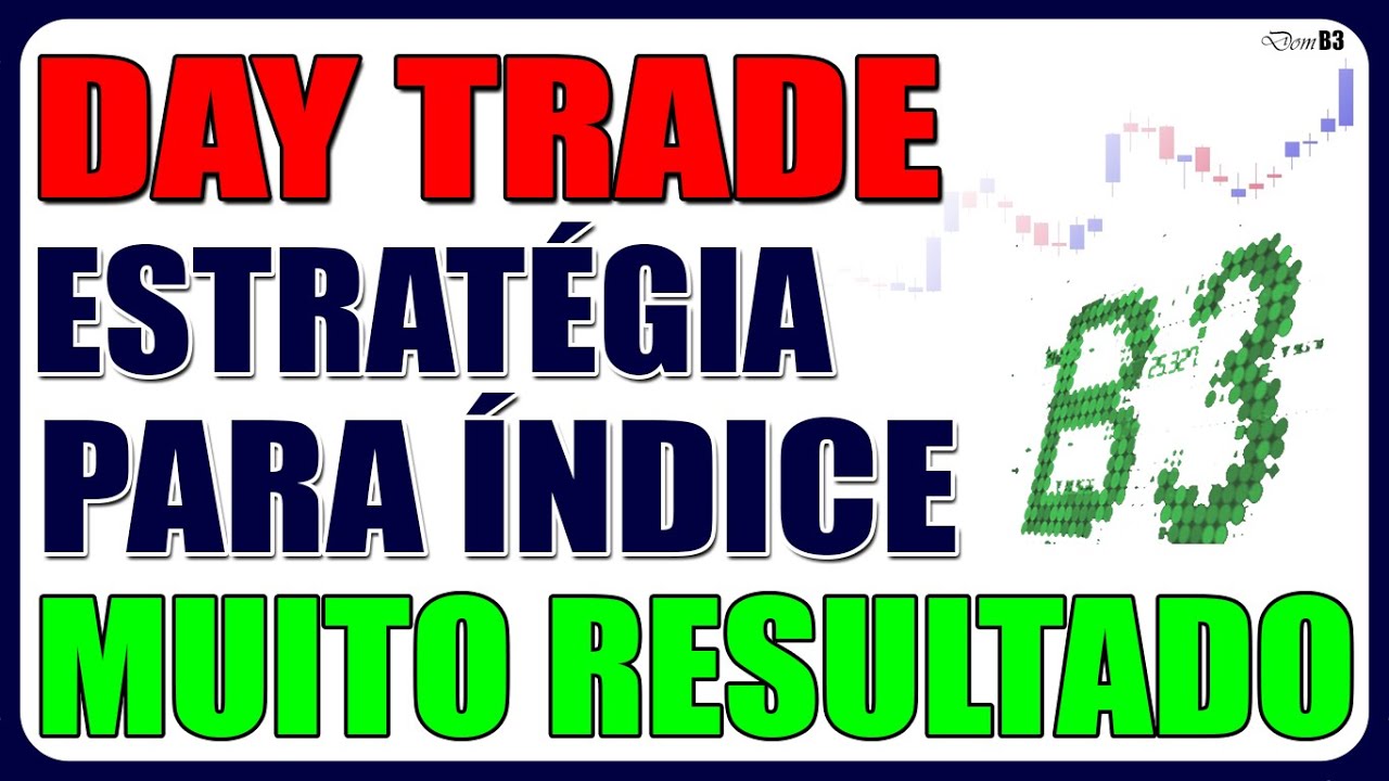 DAY TRADE ESTRATÉGIA PARA MINI ÍNDICE MUITO RESULTADO - YouTube