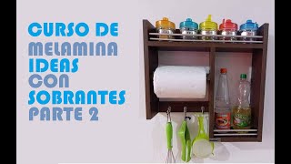 CURSO DE MELAMINA - IDEA CON SOBRANTES 2