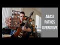 ABASI PATHOS OVERDRIVE by TOSIN ABASI demo by Pete Thorn