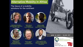 Alternative Mobility in Africa: the future of E-Mobility Solutions on the Continent