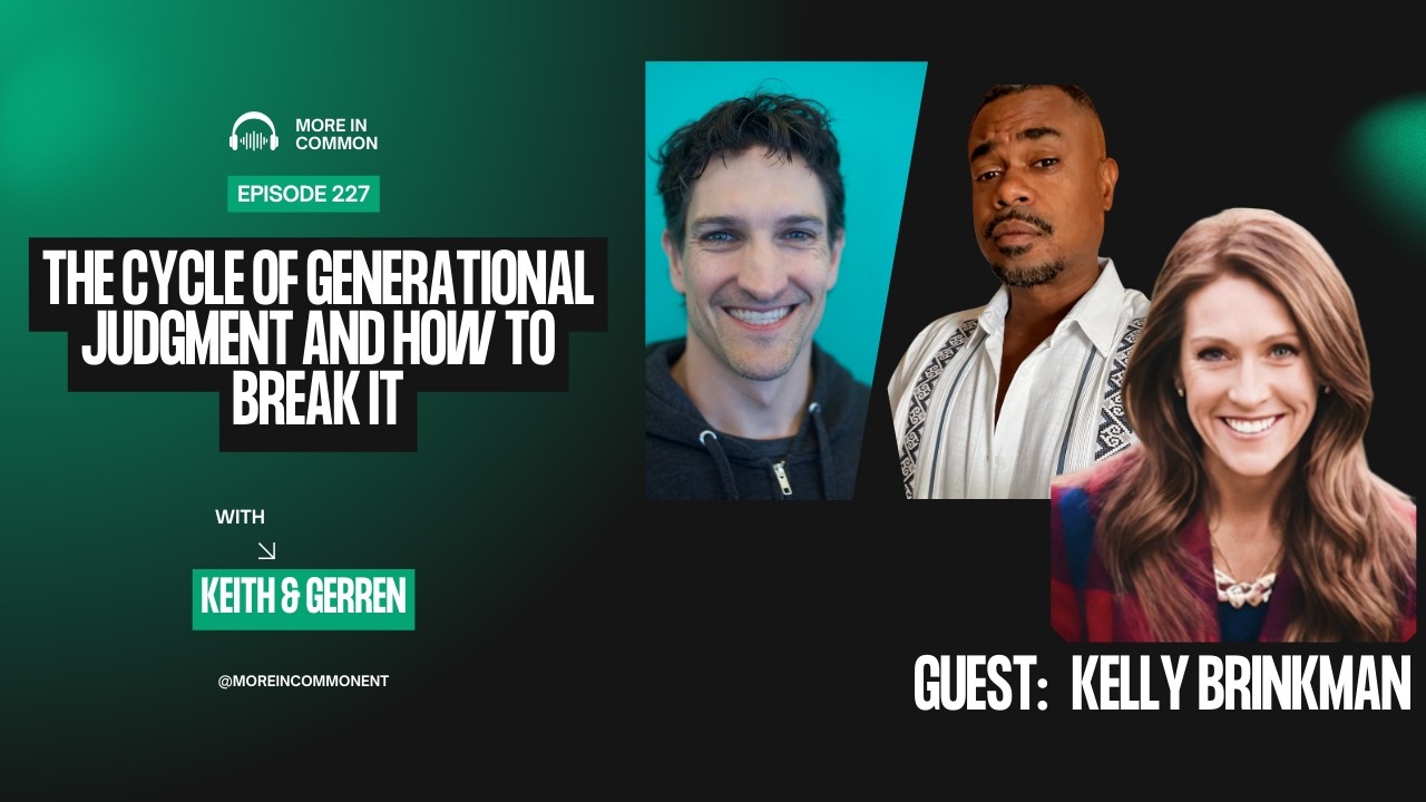 More In Common Podcast