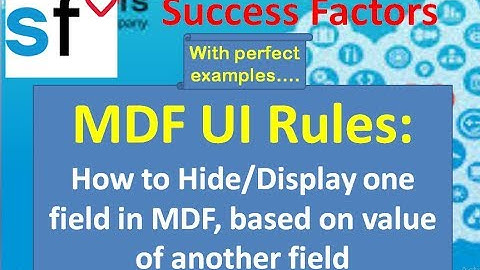 SAP SuccessFactors: Employee Central: MDF UI Rules