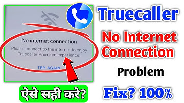 Truecaller No Internet Connection Problem Solve | How to Fix No Internet Connection in Truecaller