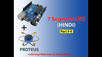 04 Seven Segment Step by Step Basic Arduino Programming with Proteus