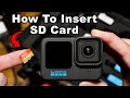 Gopro hero 10 black  comment insrer une carte sd