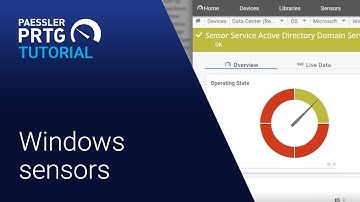 PRTG Tutorial - Monitor Windows with PRTG