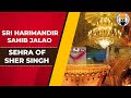 Sri harimandir sahib jalao  sehra of sher singh  facts  ghaintpunjab
