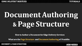 AEM Franklin #7 | Document Authoring and Page Structure in Edge Delivery Services (AEM Franklin)