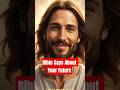What The Bible Says About Your Future